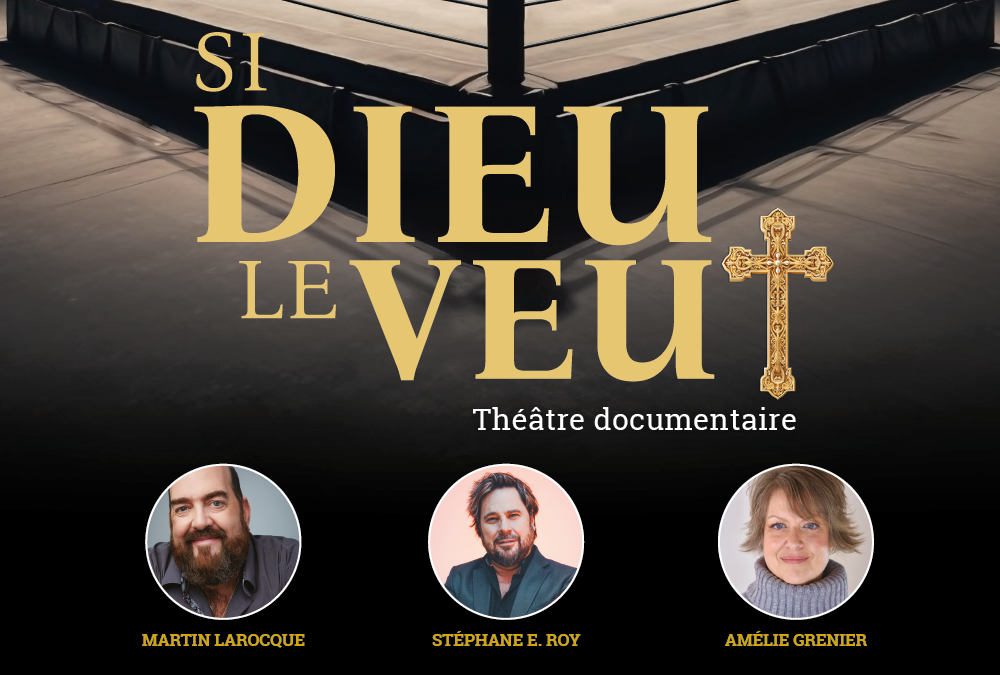 Si Dieu le veut…